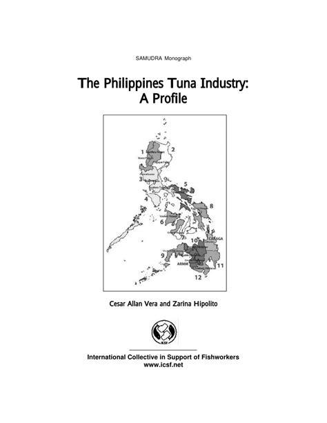 The Philippines Tuna Industry: A profile .